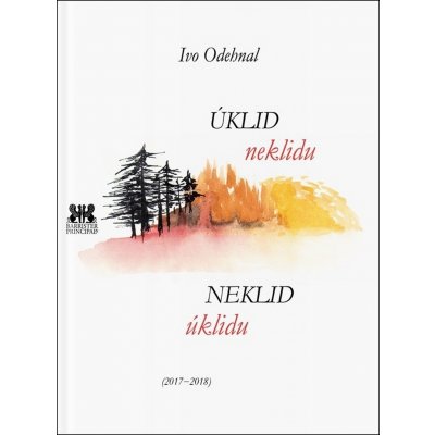 Úklid neklidu / Neklid úklidu 2017-2018 - Ivo Odehnal