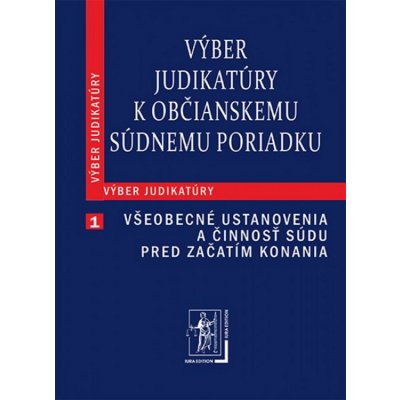 Výber judikatúry k Občianskemu súdnemu poriadku – Hledejceny.cz
