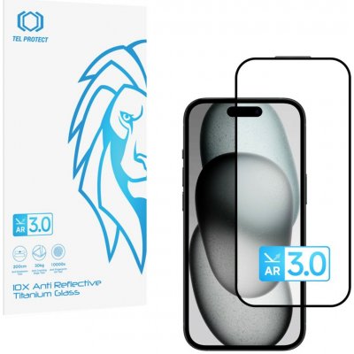 Tel Protect ochranné tvrzené sklo 10X AR 3.0 AntiReflective Titanium pro iPhone 15 173129 – Zboží Živě