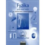 Fyzika pro 6.roč.ZŠ a primu víceletá gymnázia - pracovní – Hledejceny.cz