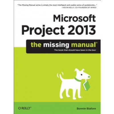 Microsoft Project 2013: The Missing Manual – Zboží Mobilmania