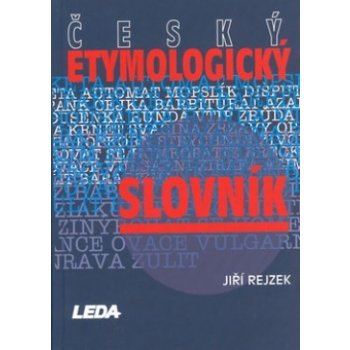 Český etymologický slovník