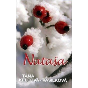 Nataša - Táňa Keleová-Vasilková