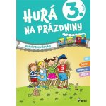 Hurá na prázdniny 3 - hravé procvičování – Zboží Mobilmania