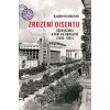 Kniha Zrození disentu - Šedesátníci a tání na Ukrajině 1956-1965