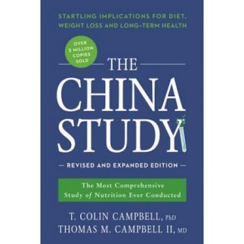 China Study Campbell T. Colin Ph.D.
