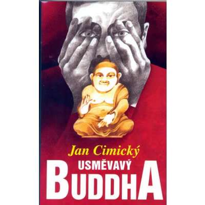 Usměvavý Buddha - Jan Cimický