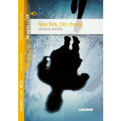 Mondes en VF - New York, 24 h chrono /A2/ – Hledejceny.cz