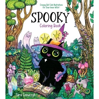 Spooky Coloring Book: Creepy But Cute Illustrations for Your Inner Witch – Hledejceny.cz