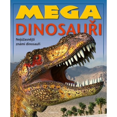 Mega dinosauři – Zbozi.Blesk.cz