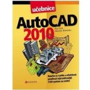 AutoCAD 2010 - Petr Fořt, Jaroslav Kletečka