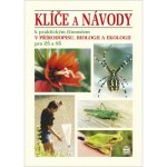Klíče a návody k praktickým činnostem v přírodopisu, biologii a ekologii pro ZŠ a S – Zboží Mobilmania