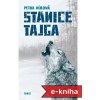 Elektronická kniha Stanice Tajga - Petra Hůlová