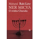 Löw rabi, Maharal - Ner micva – Hledejceny.cz