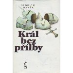 Král bez přílby – Hledejceny.cz