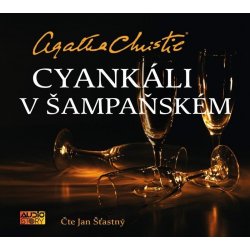 Cyankáli v šampaňském - Agatha Christie - Čte Jan Šťastný