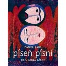 Píseň písní - Daniel Raus