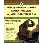 Darwinismus a inteligentní plán - Wells Jonathan – Hledejceny.cz