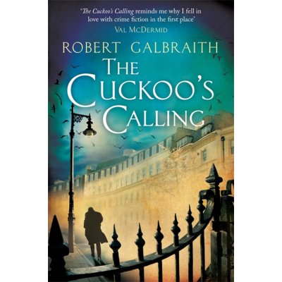 The Cuckoo's Calling - R. Galbraith