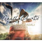 Proč nepožádali Evanse? - Agatha Christie - Čte Daniel Bambas – Hledejceny.cz