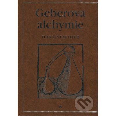 Geberova alchymie - Ernst Darmstaedter