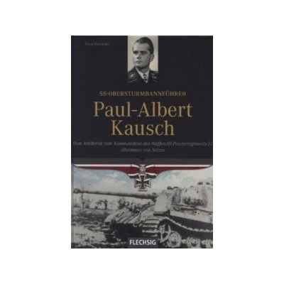 SS-Obersturmbannführer Paul-Albert Kausch