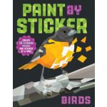 Paint by Sticker: Birds: Create 12 Stunning Images One Sticker at a Time - Workman Publishing – Sleviste.cz
