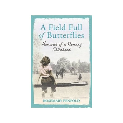 A Field Full of Butterflies R. Penfold – Zboží Mobilmania