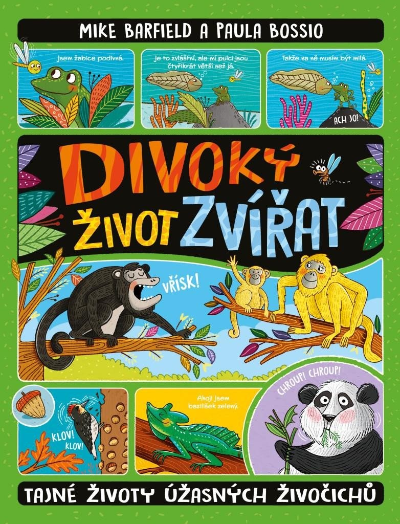 Divoký život zvířat - Mike Barfield, Paula Bossio Ilustrátor