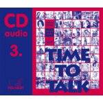 Time to Talk 3.- Audio CD – Hledejceny.cz