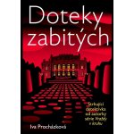 Doteky zabitých - Iva Procházková – Hledejceny.cz