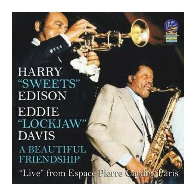 Harry 'sweets' Edison Eddie 'lockjaw' Davis Quintet - A Beautiful Friendship CD – Zboží Mobilmania