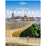 Poznáváme Španělsko - Lonely Planet, 2. vydání – Zboží Mobilmania