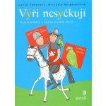 Výři nesýčkují - Michaela Bergmannová, Lenka Zemanová – Hledejceny.cz