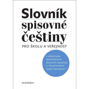 Slovník spisovné češtiny pro školu a veřejnost - Vlasta Červená