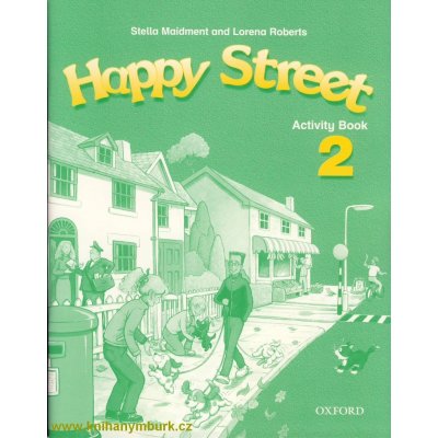 Happy Street 2 - Activity Book - Stella Maidment, Lorena Roberts – Zbozi.Blesk.cz