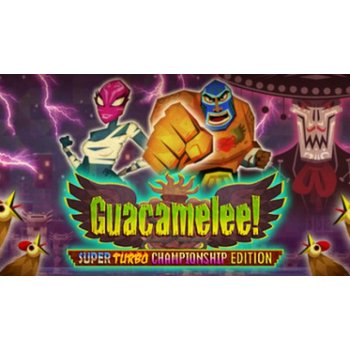 Guacamelee! Super Turbo Championship