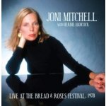 Joni Mitchell - Live At The Bread & Roses Festival, 1978 CD – Hledejceny.cz