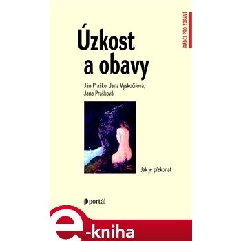 Úzkost a obavy