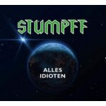 Tommi Stumpff - Alles Idioten CD – Hledejceny.cz