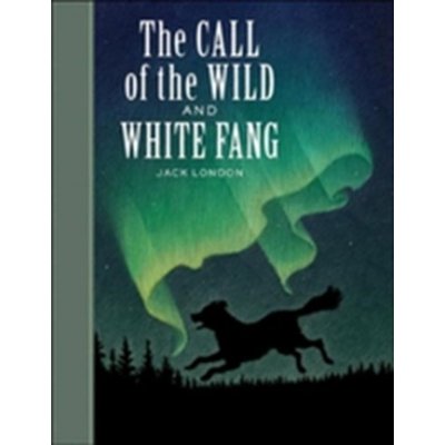 Call of the Wild" and "White Fang"