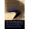 Kniha Oxford Handbook of Management Consulting