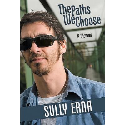 The Paths We Choose - Sully Erna – Hledejceny.cz