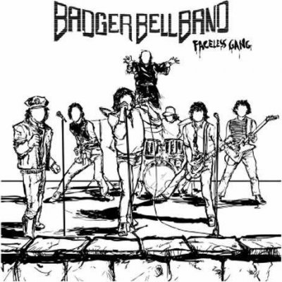 Badger Bell Band - Faceless Gang CD