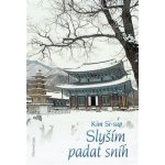 Slyším padat sníh – Sleviste.cz