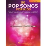 50 Pop Songs for Kids příčná flétna 50 dětmi oblíbených písniček – Zboží Dáma