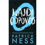 Najdi odpověď - Nespoutaný chaos 2 - Patrick Ness – Hledejceny.cz