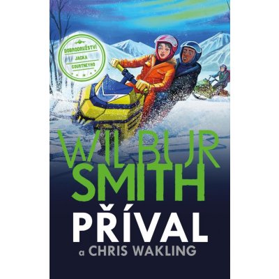 Příval - Wilbur Smith, Christopher Wakling