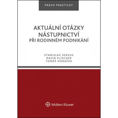 Aktuální otázky nástupnictví při rodinném podnikání – Hledejceny.cz