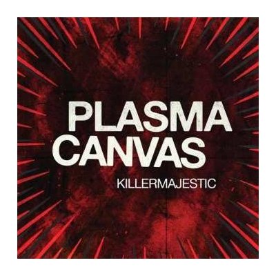 Plasma Canvas - KILLERMAJESTIC LP